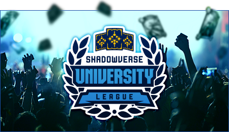 Shadowverse University League