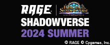 RAGE Shadowverse 2024 Summer