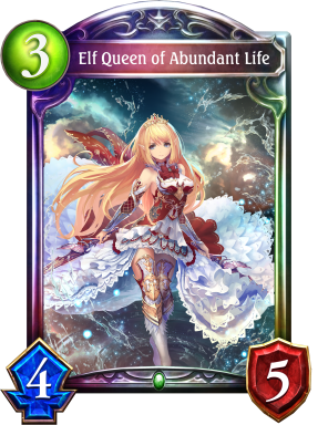 Elf Queen of Abundant Life
