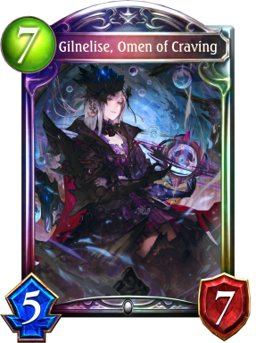 Gilnelise, Omen of Craving