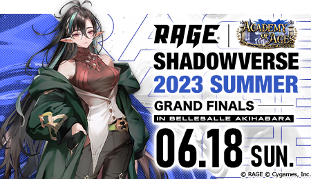 RAGE Shadowverse 2023 Summer GRAND FINALS